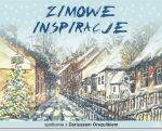 „ZIMOWE INSPIRACJE” – spotkanie z Dariuszem Orszulikiem